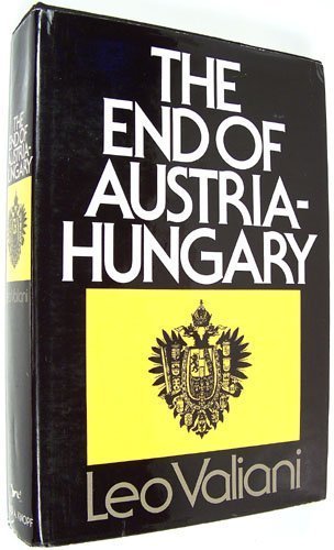 The End Of Austria - Hungary