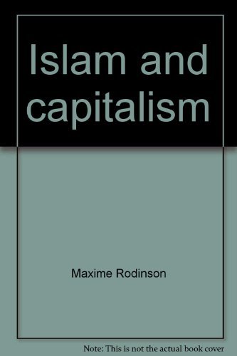 Stock image for Islam and Capitalism for sale by Better World Books