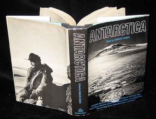 9780394468310: Title: Antarctica authentic accounts of life and explorat