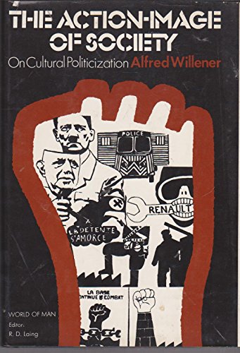 9780394468655: Title: The actionimage of society On cultural politicizat