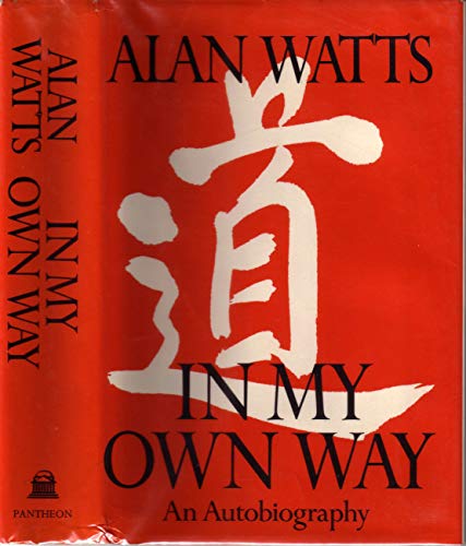 9780394469119: In my own way;: An autobiography, 1915-1965