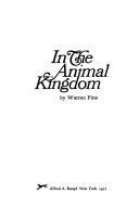 Beispielbild fr In the Animal Kingdom. zum Verkauf von Sara Armstrong - Books