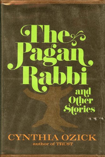 9780394469706: The pagan rabbi,: And other stories
