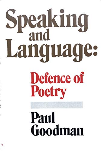 Beispielbild fr Speaking and language: defence of poetry zum Verkauf von Front Cover Books