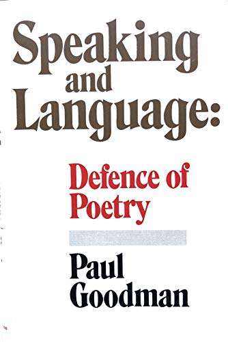 9780394470894: Speaking and language: defence of poetry