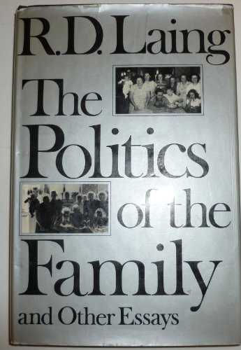 Imagen de archivo de The politics of the family and other essays (World of man) a la venta por Wonder Book