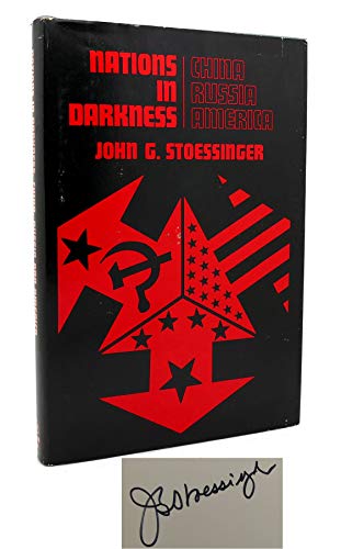 Beispielbild fr Nations in Darkness : China, Russia, and America zum Verkauf von Better World Books