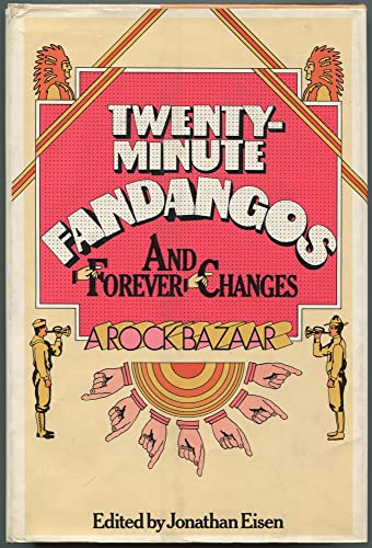 Twenty-Minute Fandangos and Forever Changes: A Rock Bazaar