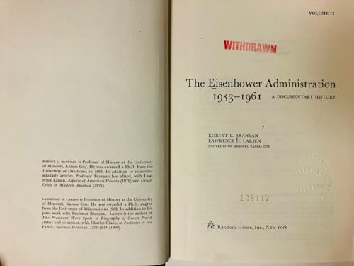 Stock image for The Eisenhower administration, 1953-1961;: A documentary history for sale by Booksavers of Virginia