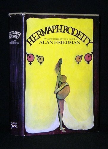 Beispielbild fr Hermaphrodeity : The Autobiography of a Poet zum Verkauf von Better World Books