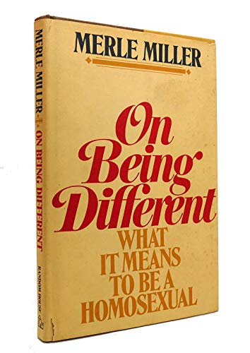 Stock image for On Being Different : What It Means to Be a Homosexual for sale by Better World Books