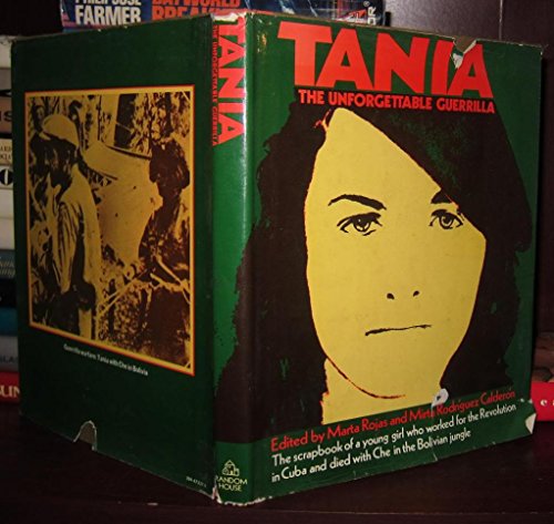 Beispielbild fr Tania, the Unforgettable Guerrilla zum Verkauf von Better World Books