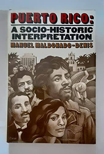 Imagen de archivo de Puerto Rico: a socio-historic interpretation a la venta por ThriftBooks-Dallas