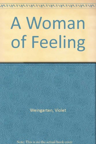 Beispielbild fr A Woman of Feeling zum Verkauf von ThriftBooks-Dallas