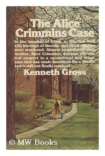 Stock image for The Alice Crimmins Case for sale by ThriftBooks-Atlanta