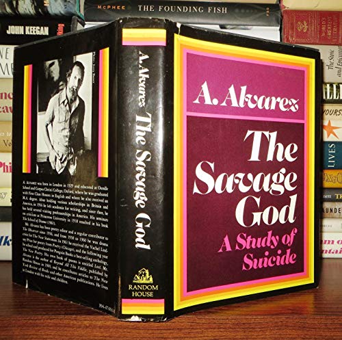 Beispielbild fr The Savage God: A Study of Suicide zum Verkauf von WorldofBooks