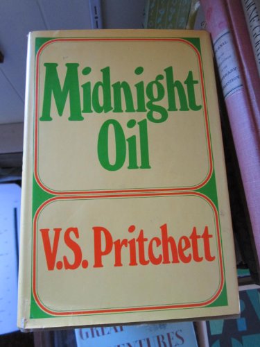 9780394474755: Midnight oil / by V.S. Pritchett