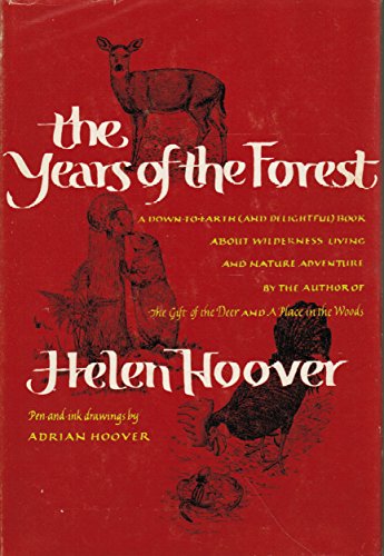 Stock image for THE YEARS OF THE FOREST. for sale by ADAMS ANGLING BOOKS
