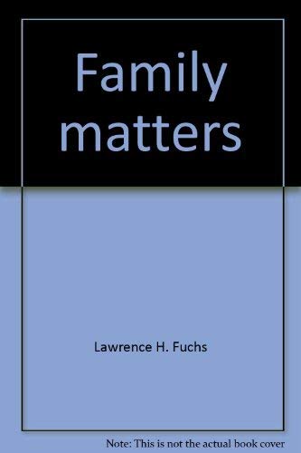 Beispielbild fr Family Matters zum Verkauf von Better World Books