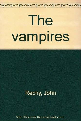 The vampires (9780394475851) by Rechy, John
