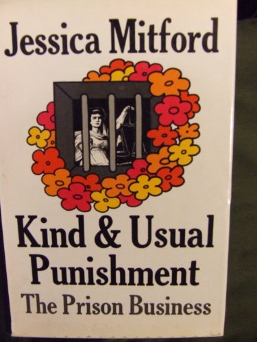 Stock image for Kind and Usual Punishment; the Prison Business for sale by Better World Books