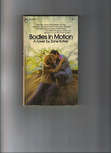 Imagen de archivo de Bodies in motion a la venta por Robinson Street Books, IOBA