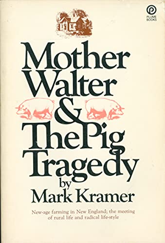 Beispielbild fr Mother Walter and the Pig Tragedy zum Verkauf von Better World Books: West