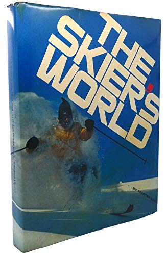 Stock image for The skier's world for sale by ThriftBooks-Dallas