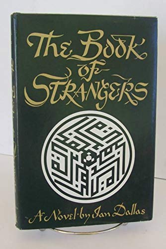 9780394479828: THE BOOK OF STRANGERS