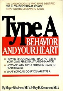 Beispielbild fr Type A Behavior and Your Heart zum Verkauf von Better World Books