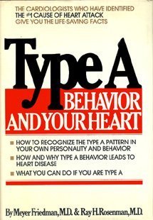 Stock image for Type A Behavior and Your Heart for sale by SecondSale
