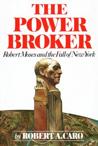 Beispielbild fr The Power Broker Vol. 1 : Robert Moses and the Fall of New York zum Verkauf von Better World Books