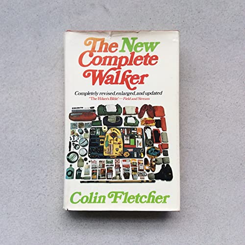 Imagen de archivo de The New Complete Walker: The Joys and Techniques of Hiking and Backpacking a la venta por SecondSale