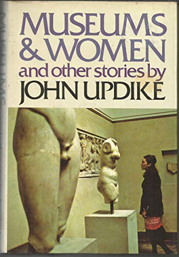 9780394481739: Museums and Women, and Other Stories