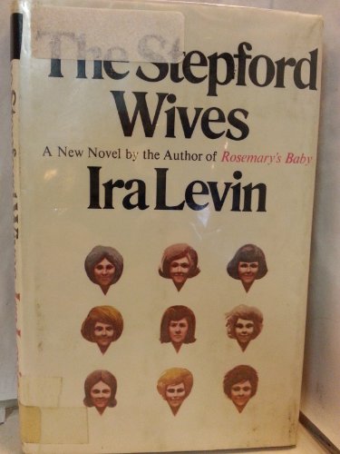 Imagen de archivo de The Stepford Wives a la venta por ThriftBooks-Atlanta
