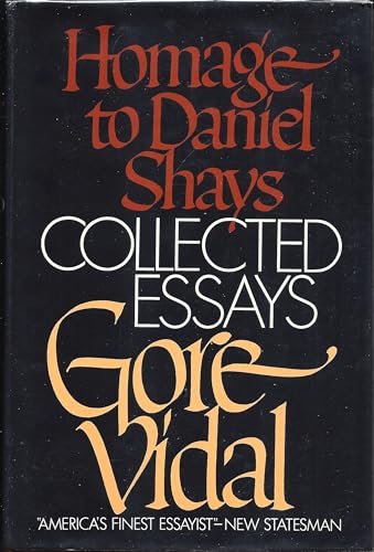 Beispielbild fr Homage to Daniel Shays : Collected Essays, 1952-1972 zum Verkauf von Better World Books