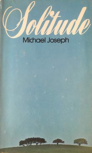 Solitude (Stanyan books, 45) (9780394482163) by Joseph, Michael