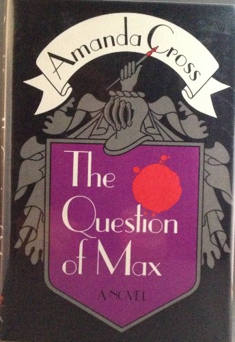 9780394482231: Title: The Question Of Max 1st Edition1st Printing