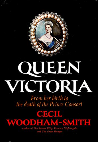 Beispielbild fr Queen Victoria, from Her Birth to the Death of the Prince Consort zum Verkauf von ThriftBooks-Atlanta