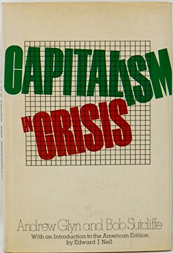 Imagen de archivo de Capitalism in Crisis a la venta por Better World Books Ltd