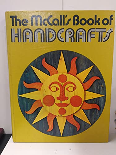 Beispielbild fr The McCall's Book of Handicrafts zum Verkauf von Better World Books