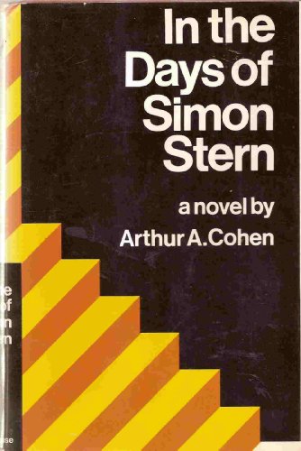 Beispielbild fr In the Days of Simon Stern : A Novel zum Verkauf von Better World Books