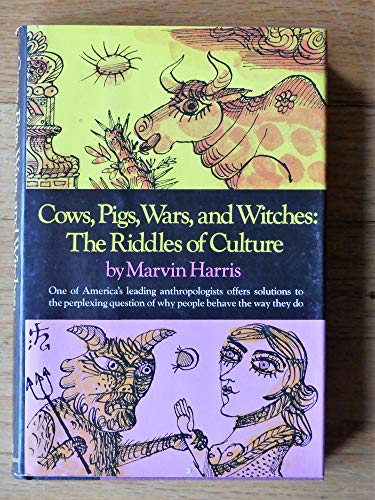 9780394483382: Cows, Pigs, Wars & Witches The Riddles of Culture