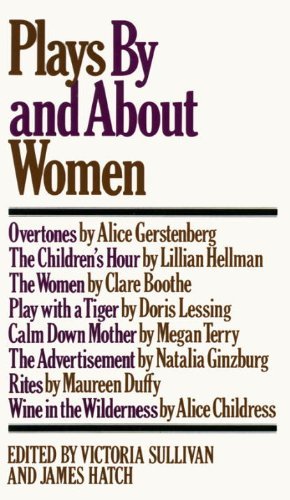 9780394483474: Plays by and About Women; An Anthology