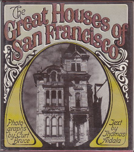 Imagen de archivo de The Great Houses of San Francisco a la venta por Discover Books