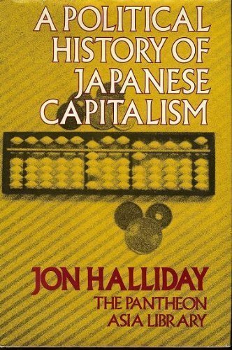 Imagen de archivo de A Political History of Japanese Capitalism a la venta por ThriftBooks-Dallas