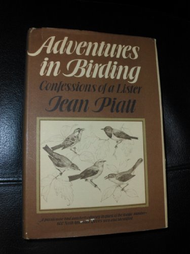 Beispielbild fr Adventures In Birding; Confessions Of A Lister. zum Verkauf von Hoffman Books,  ABAA, IOBA