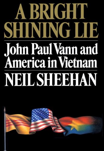 Imagen de archivo de A Bright Shining Lie: John Paul Vann and America in Vietnam a la venta por ThriftBooks-Phoenix