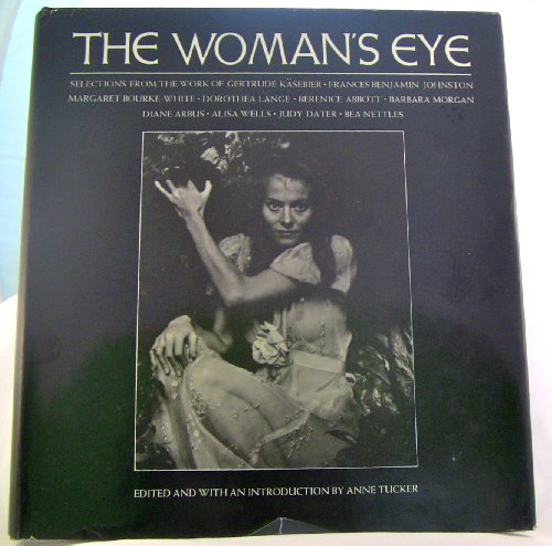 The woman's eye (9780394486789) by Tucker Anne ( Edited By)