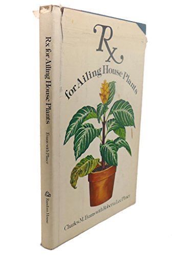 Imagen de archivo de Rx for ailing house plants a la venta por Wonder Book